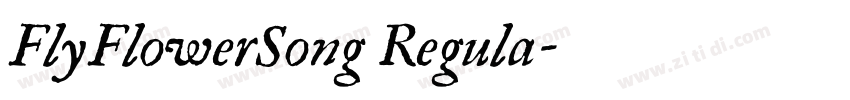 FlyFlowerSong Regula字体转换